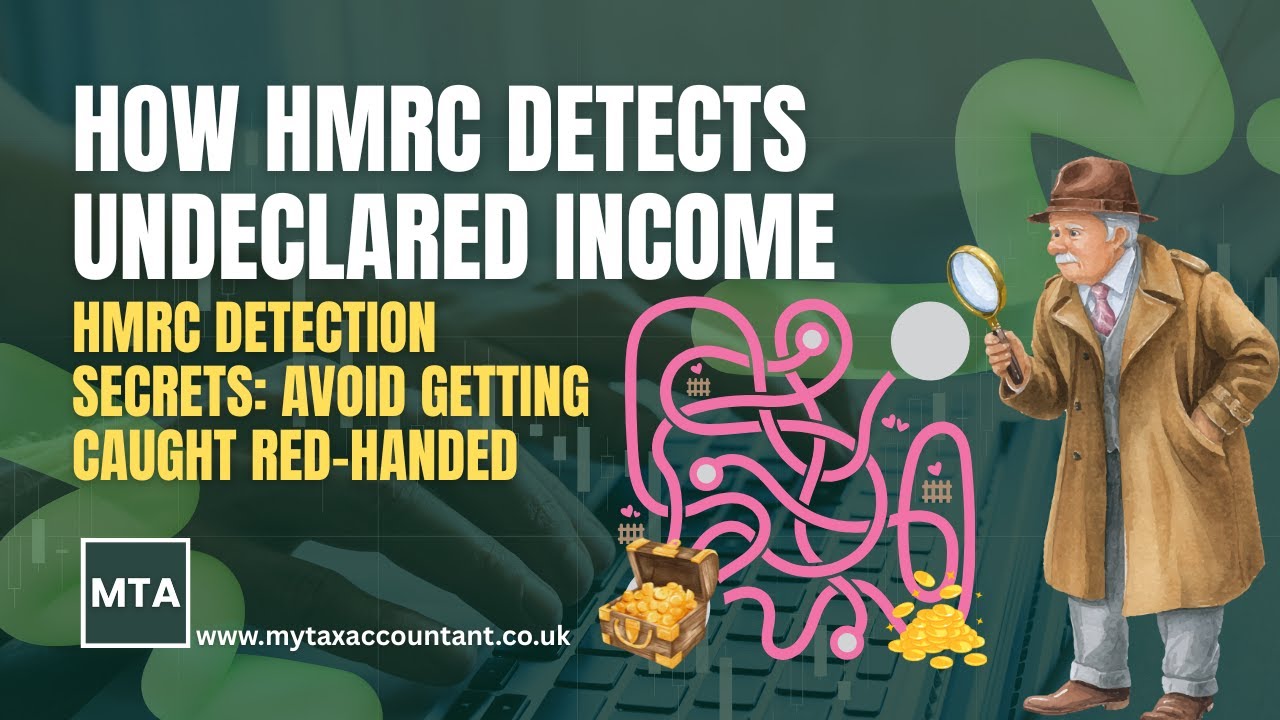 How HMRC Detects Undeclared Income in the UK: Full Compliance Guide 2025-26 | MTA