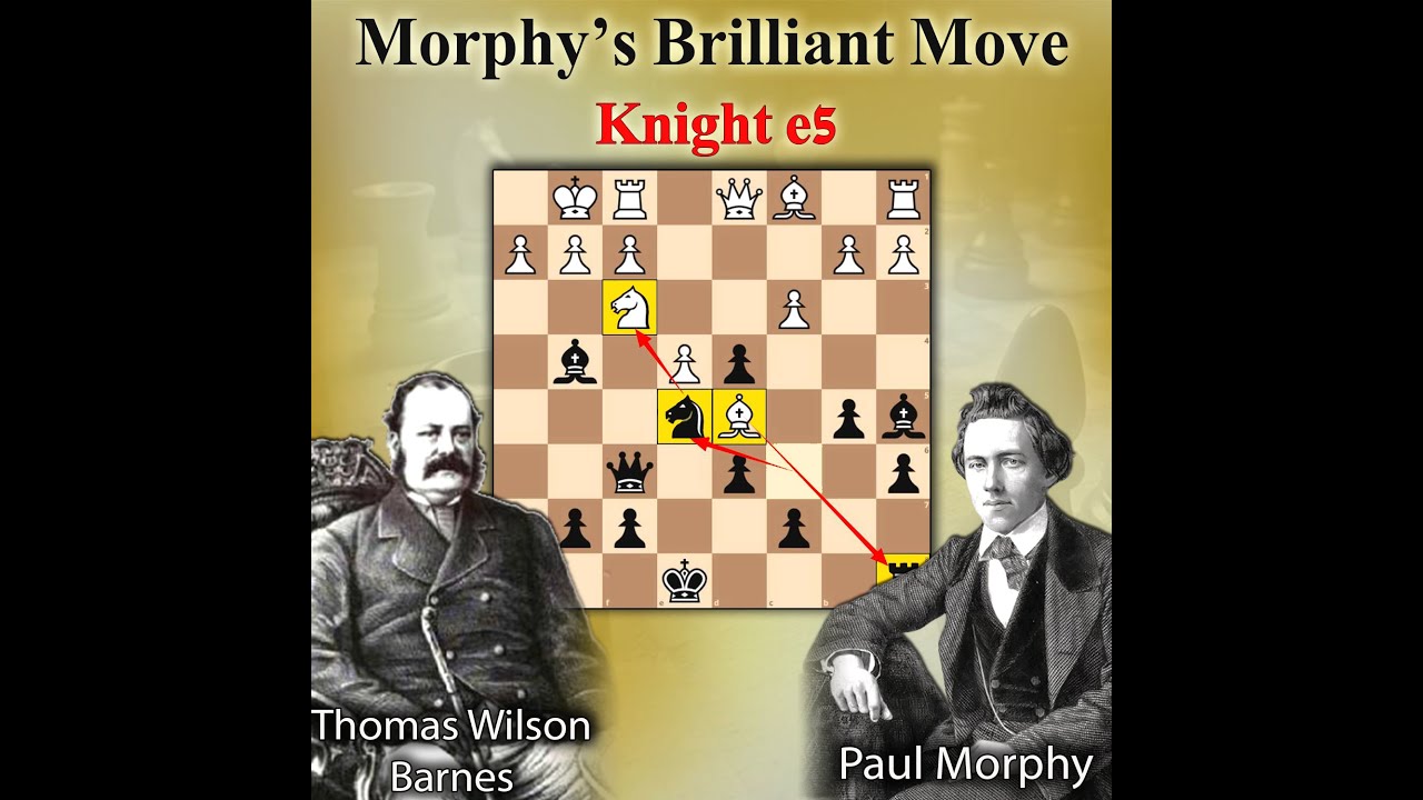 Paul Morphy's Brilliant Move Ne5 | Barnes vs Morphy 1858