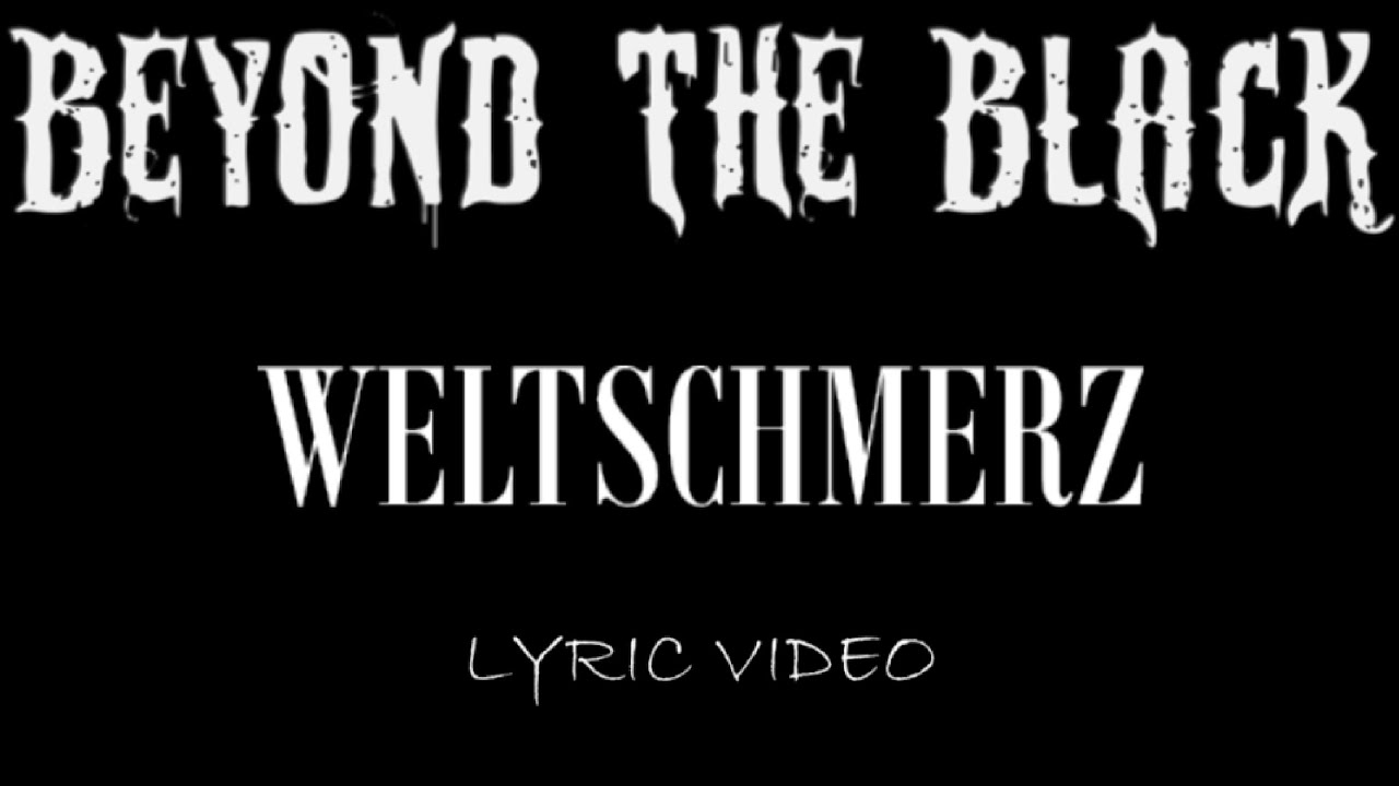 Beyond The Black - Weltschmerz - 2026 - Lyric Video