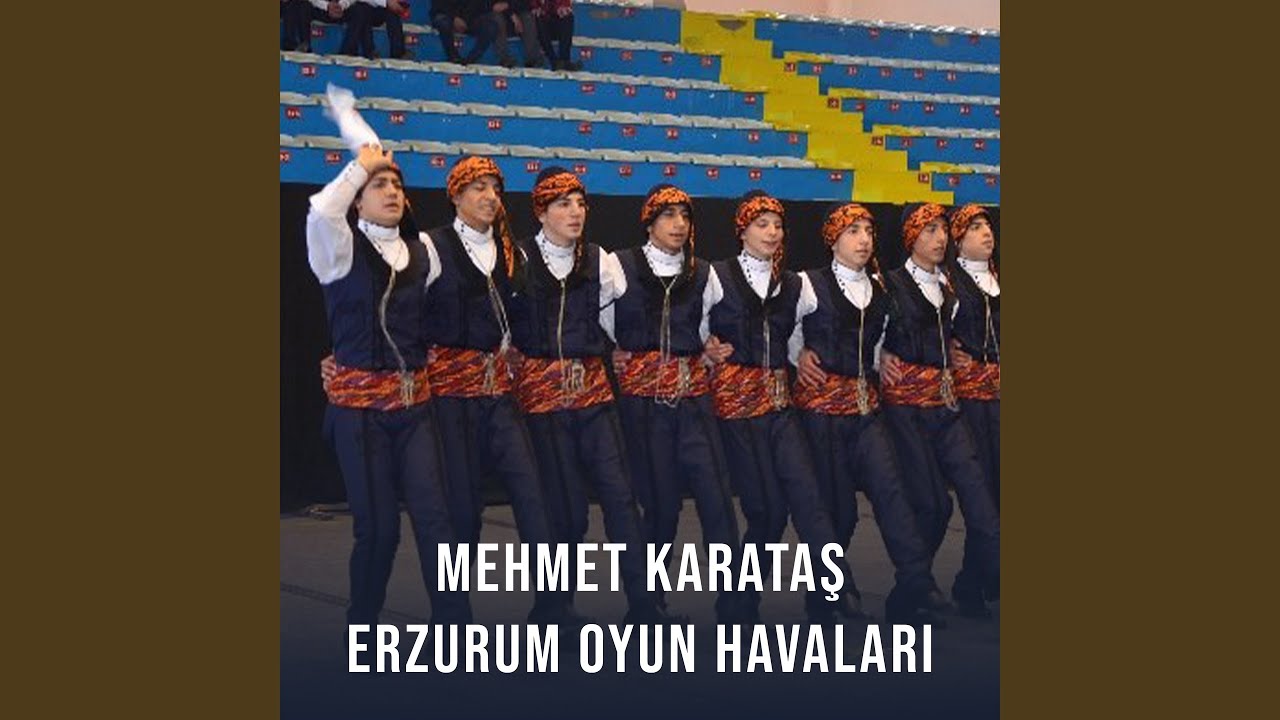 Erzurum Oyun Havaları