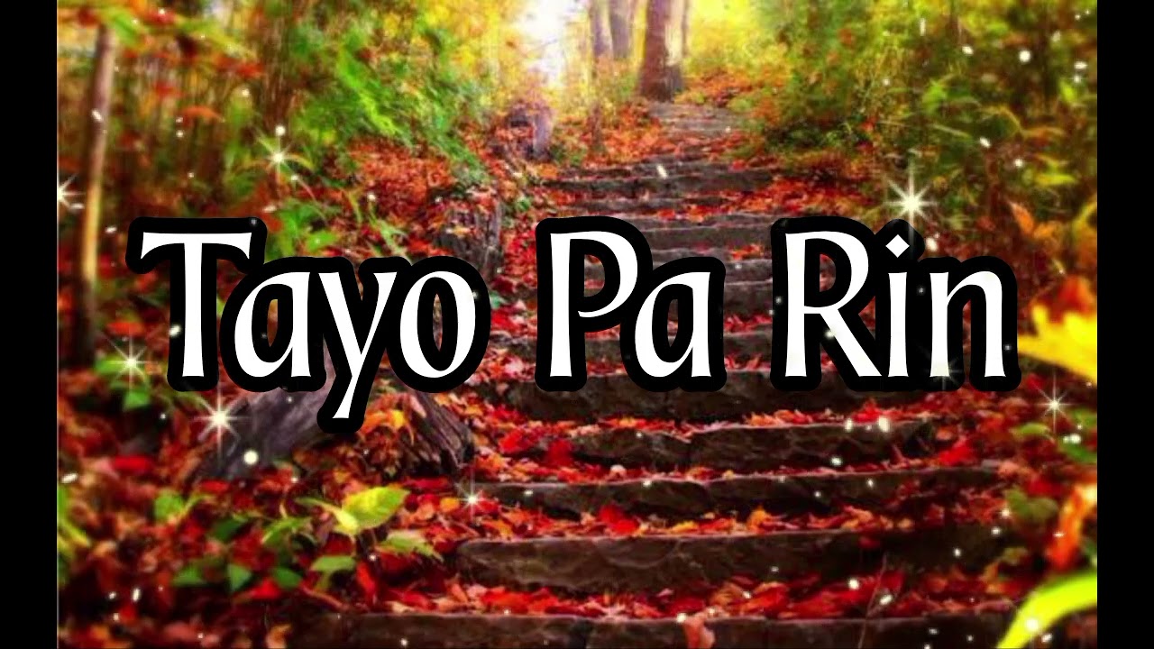 Tayo Pa Rin 