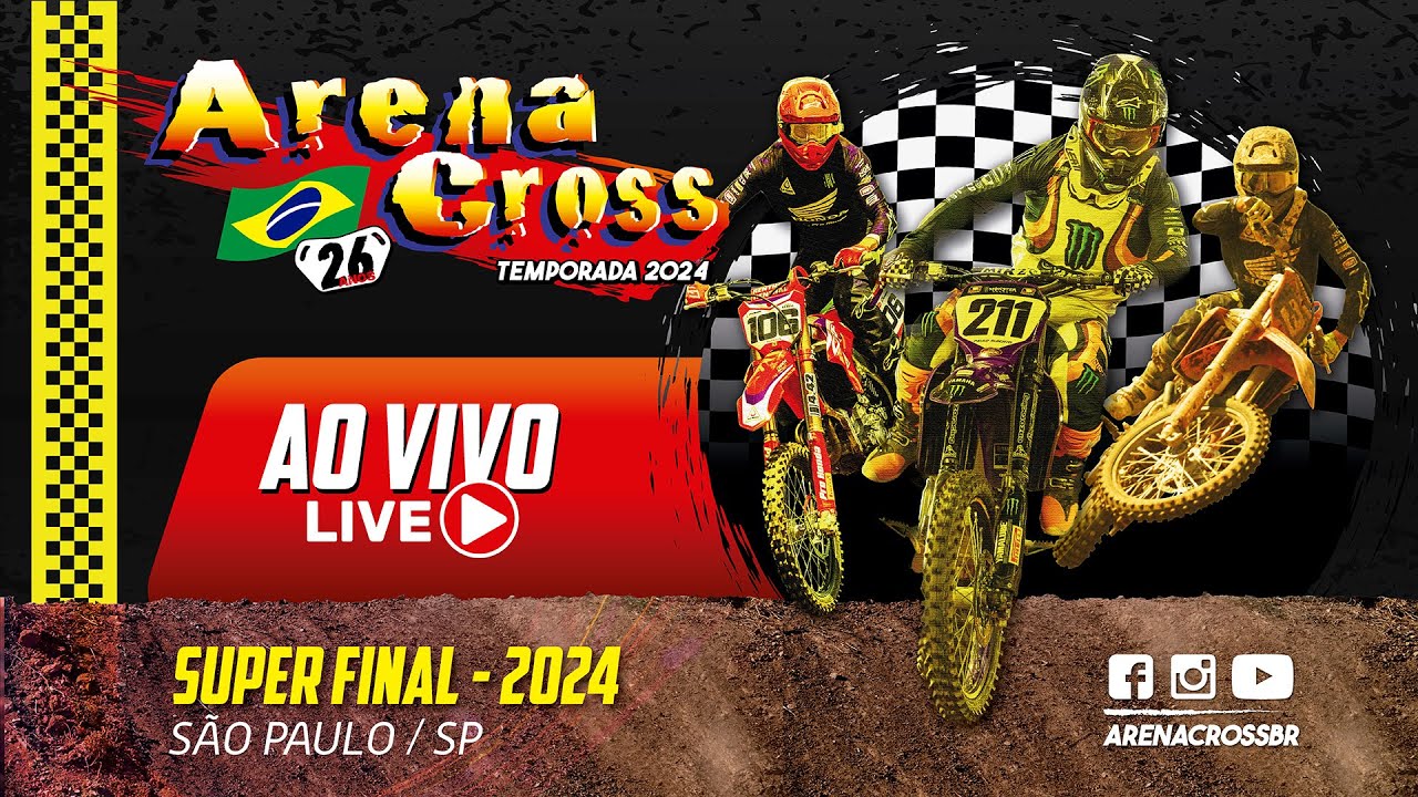 Arena Cross 2024 - AO VIVO - Super Final - S&atilde;o Paulo / SP