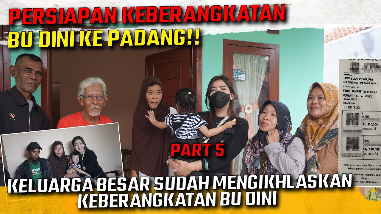 PERSIAPAN PAK AGUS DAN BU DINI BERANGKAT KE PADANG!! KELUARGA MENGIKHLASKAN KEBERANGKATAN BU DINI
