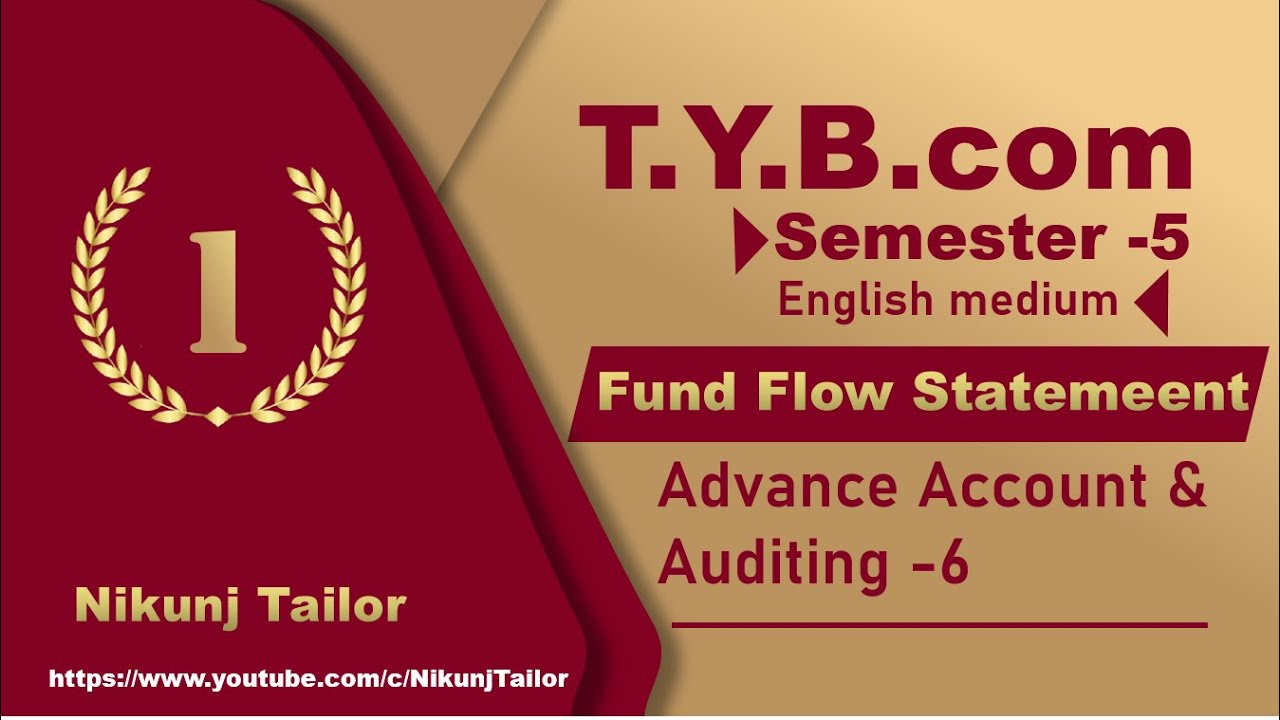 Fund Flow [part-1] | Account-6 | T.Y.B.com sem-5 | VNSGU