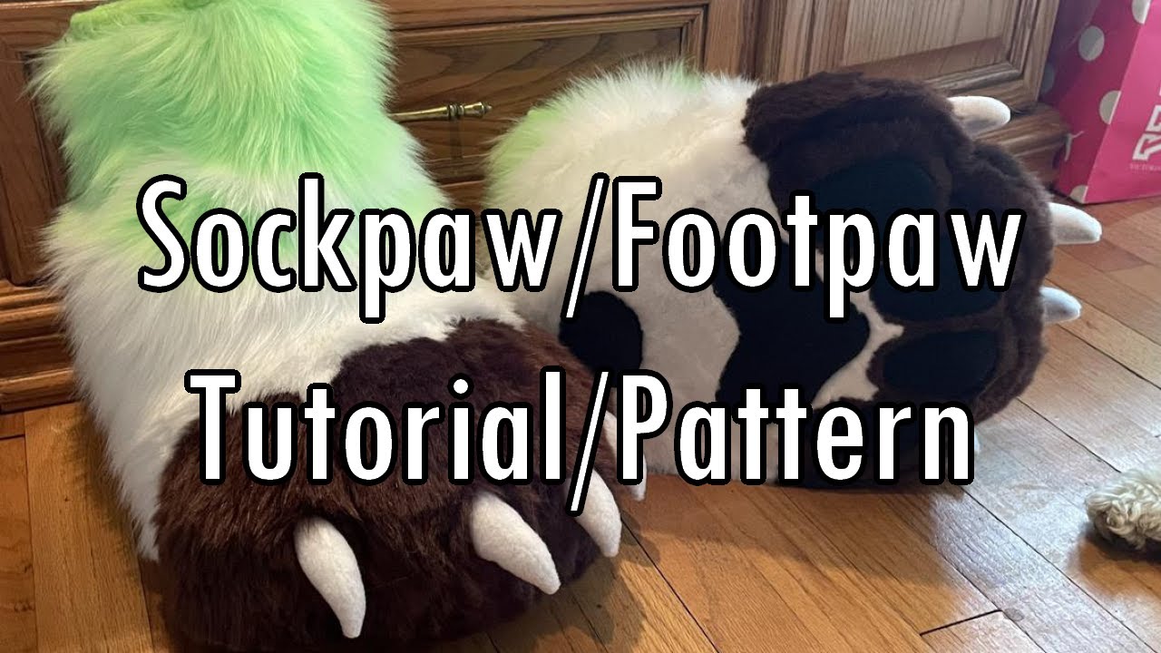 Easy Sockpaw/Feetpaw Tutorial/Pattern for Fursuit/Cosplay