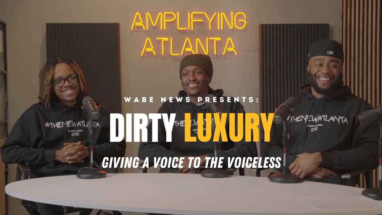 Meet Dirty Luxury: The Group Recording Atlanta’s Unhoused Artists #wabenews #wabe
