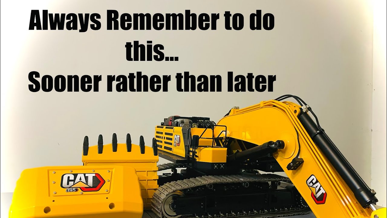 Don’t forget to do this with your new hydraulic excavator.. Featuring the 1/12 scale CAT 395.
