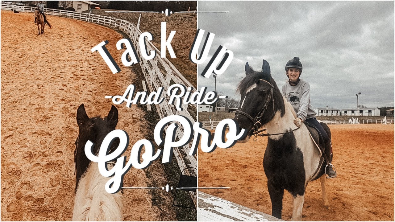 GoPro | Tack Up and Ride with Me!