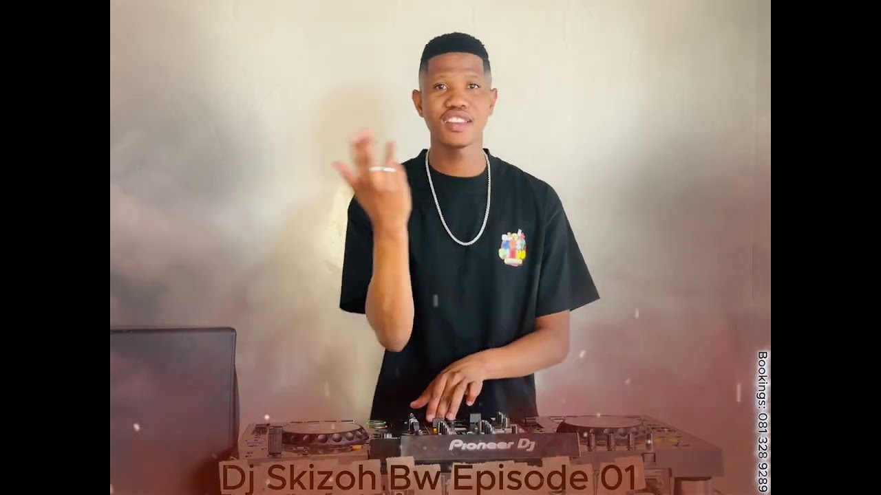 DJ SKIZOH BW EPISODE O1 | 29 JULY|