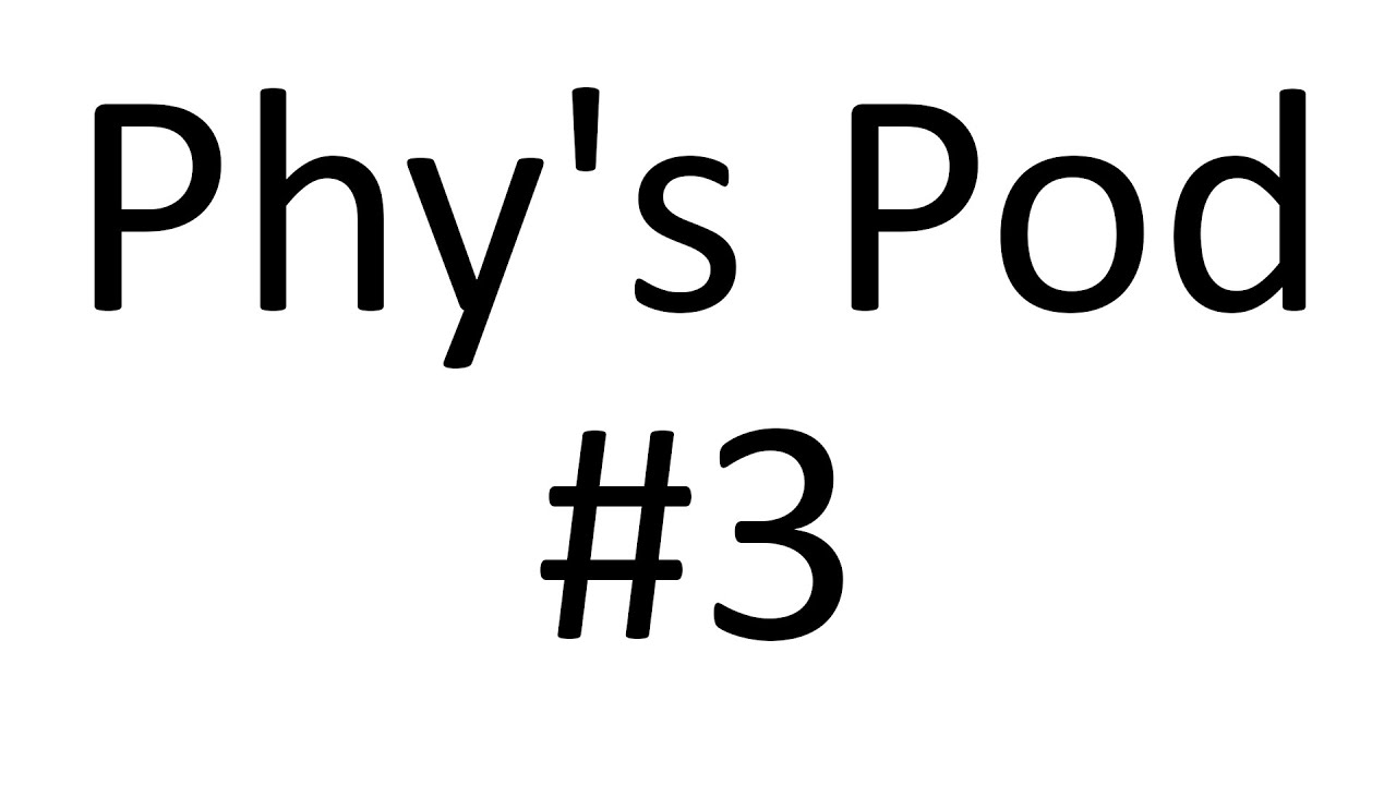 More Brainstorming | Phy's Pod Ep. 3