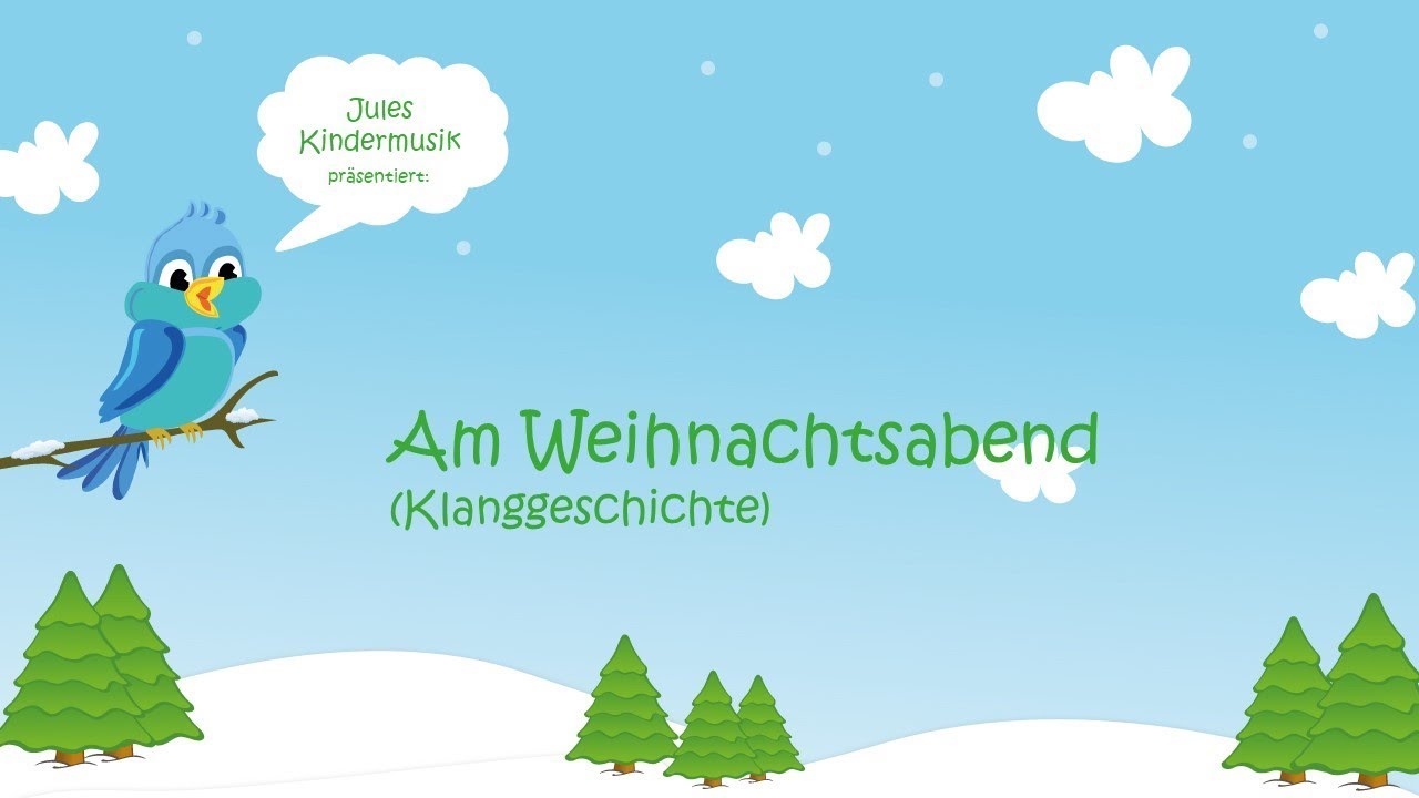 Am Weihnachtsabend (Klanggeschichte)