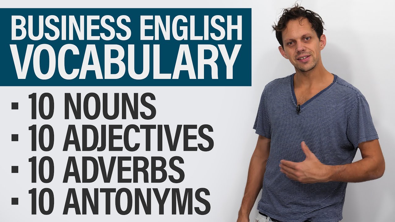 Improve Your Business English Vocabulary: 40 PROFESSIONAL ENGLISH WORDS