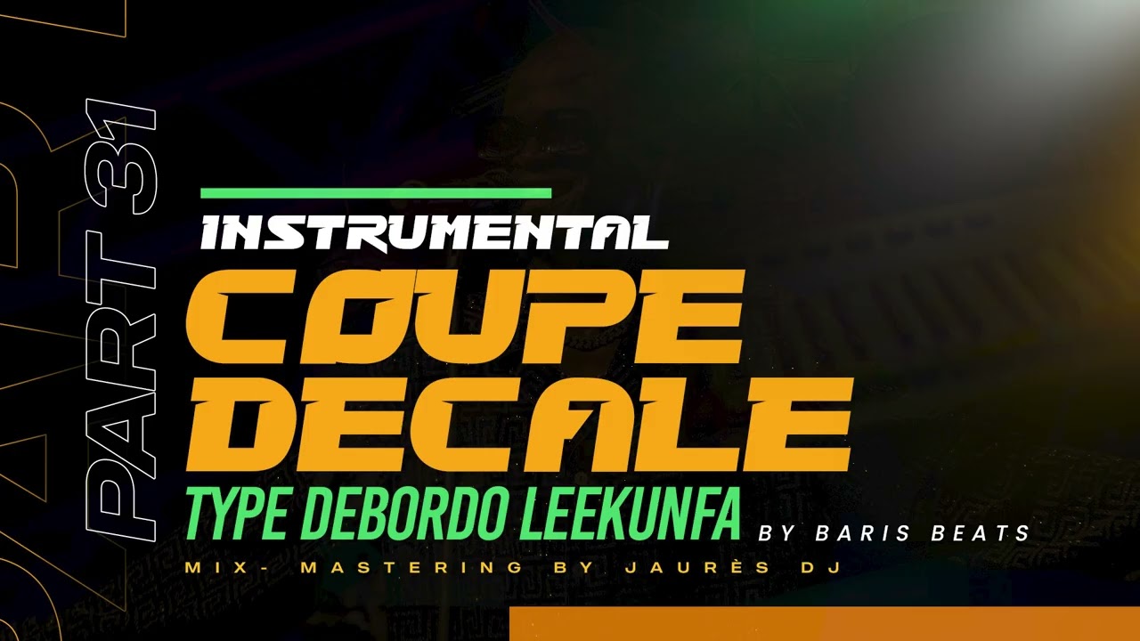 🎶 FREE - Coup&eacute; D&eacute;cal&eacute; Instrumental 2025 | Debordo Leekunfa Type Beat | Prod. Baris Beats