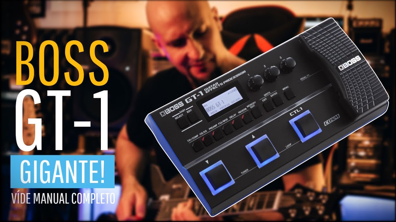 PEDALEIRA BOSS GT-1: O VÍDEO DEFINITIVO!  TODOS os SEGREDOS REVELADOS da pequena GIGANTE!