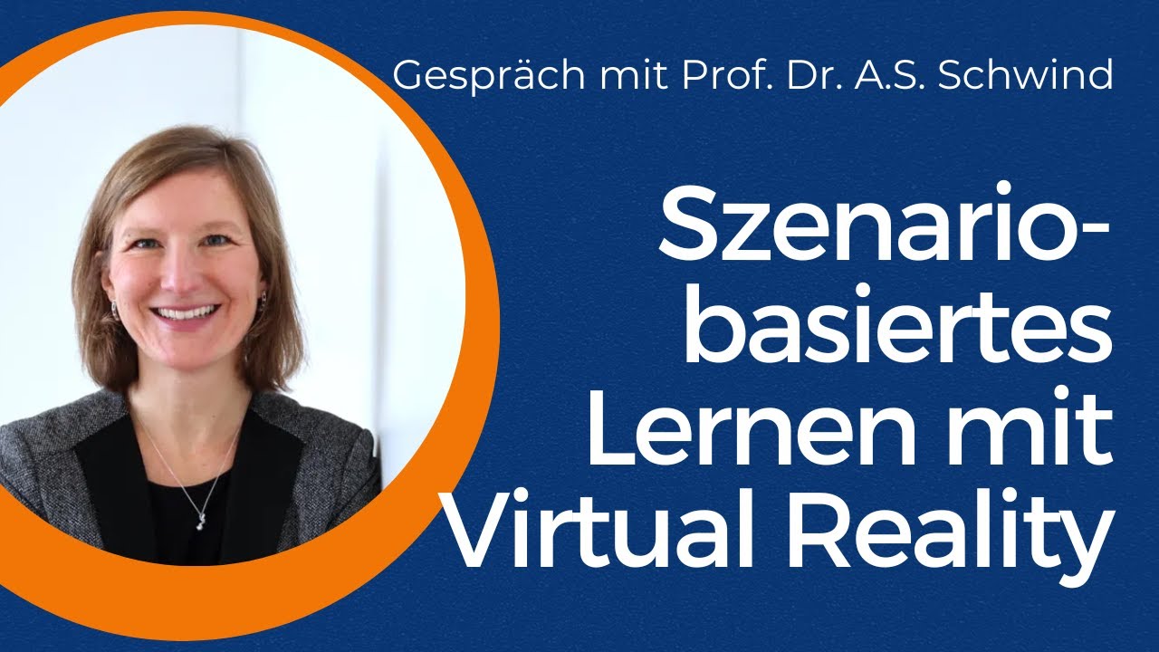 Szenariobasiertes Lernen mit Virtual Reality
