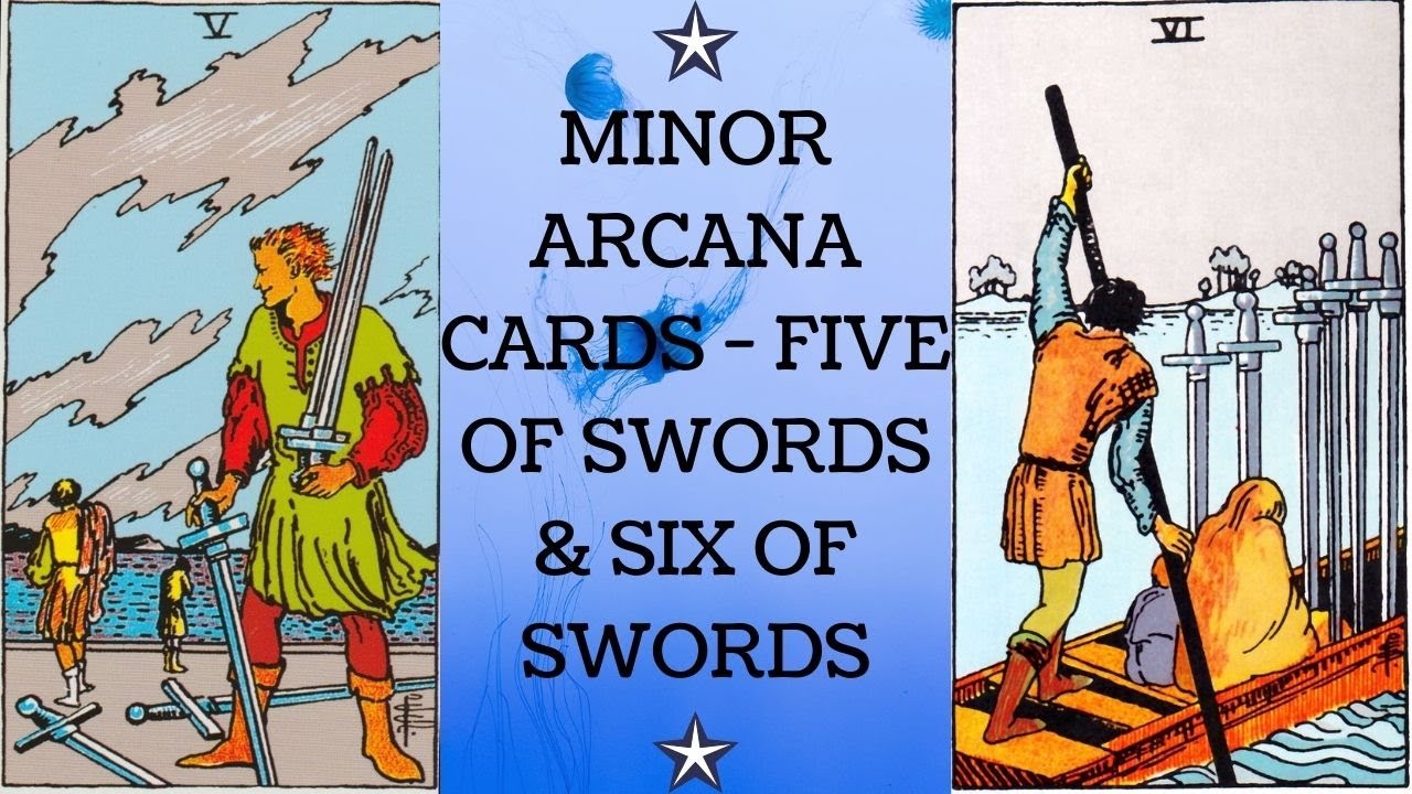 FIVE OF SWORDS & SIX OF SWORDS -  HOW TO READ MINOR ARCANA CARDS ? LEARN TAROT CARD IN HINDI