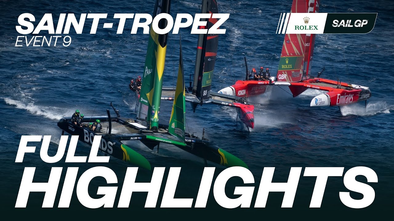 Highlights // ROCKWOOL France Sail Grand Prix | Saint-Tropez
