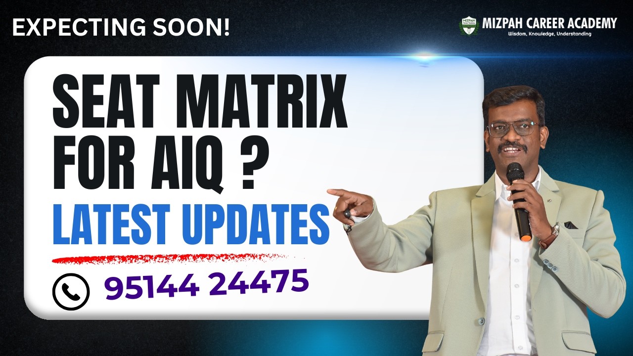 Seat Matrix of All India Quota Counselling Soon | Latest Update in Medical Counselling 2026 | Mizpah