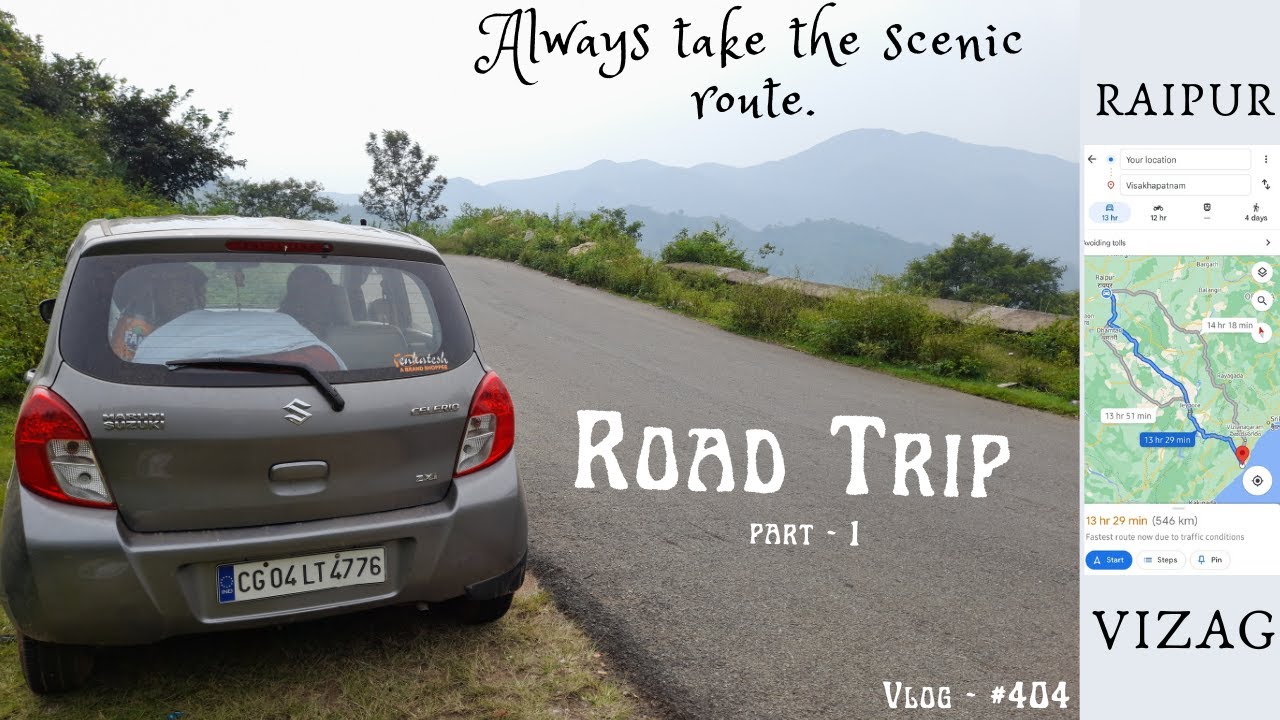 RAIPUR TO VISHAKAPATNAM ( VIZAG) || Road Trip || Part -1 || Port City Of India