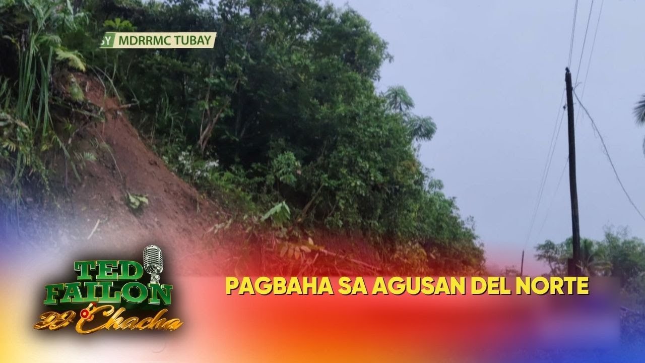 76 barangay sa Agusan del Norte, apektado ng pananalasa ng Bagyong Basyang | Ted Failon & DJ Chacha