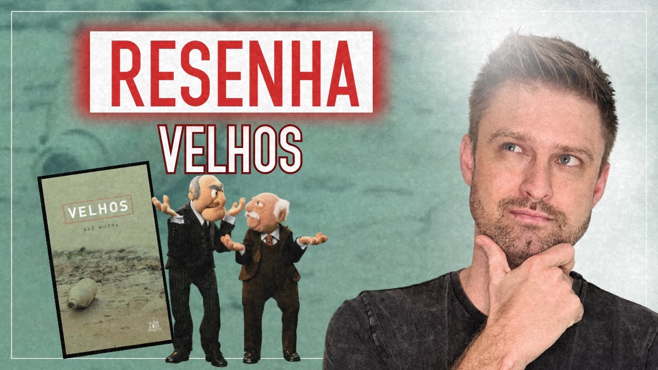 RESUMO da obra VELHOS, de Alê Motta | Análise e comentários - Vestibular UFSC