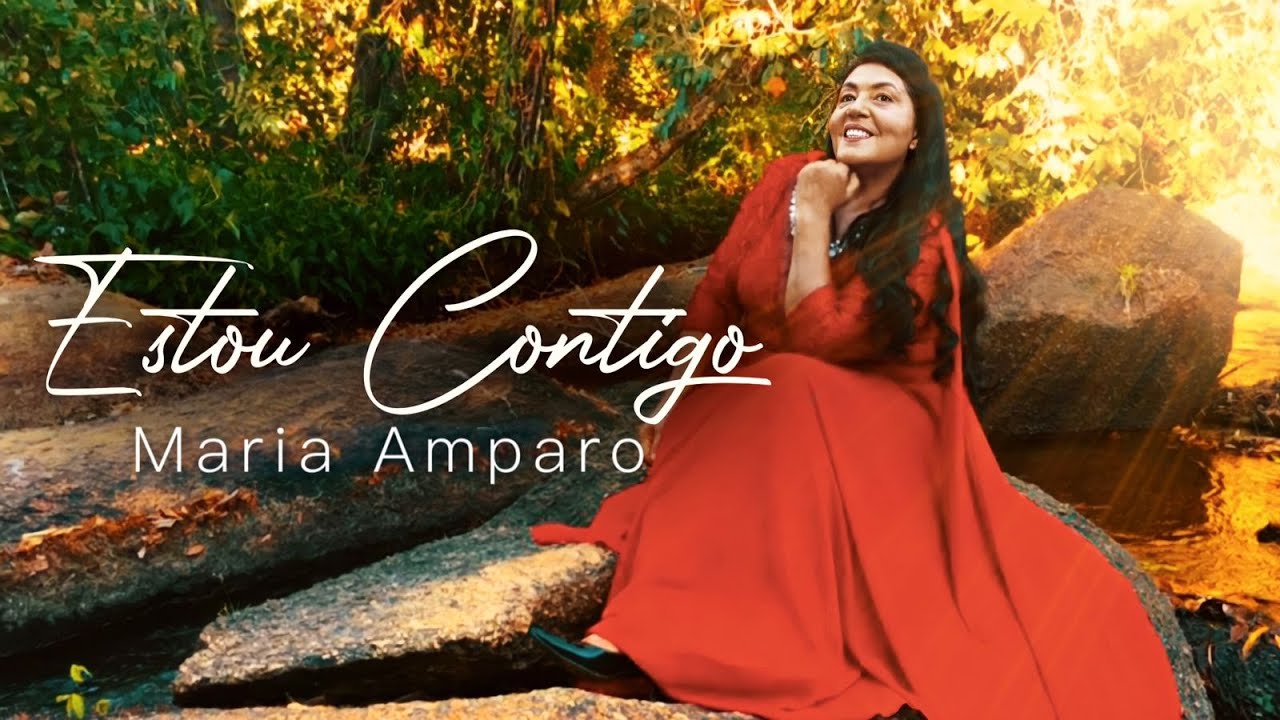 Estou Contigo - Lançamento Gospel | Maria Amparo (Clipe Oficial - Letra)
