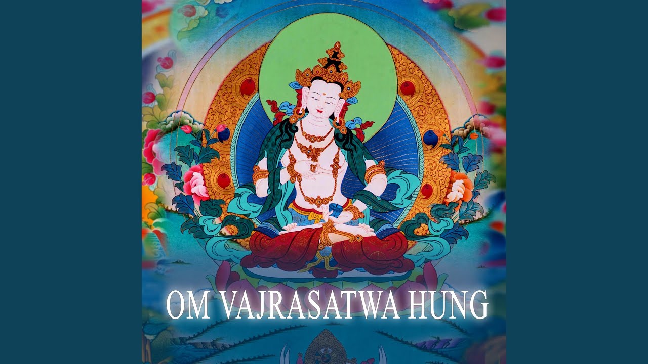 Om Vajrasatwa Hung