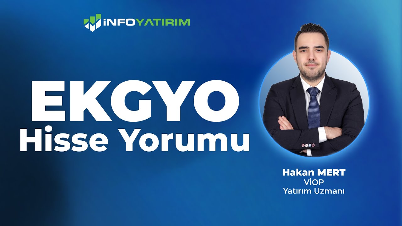 EKGYO Hisse Yorumu I  Hakan Mert 3 Aralık 2025 I İnfo Yatırım