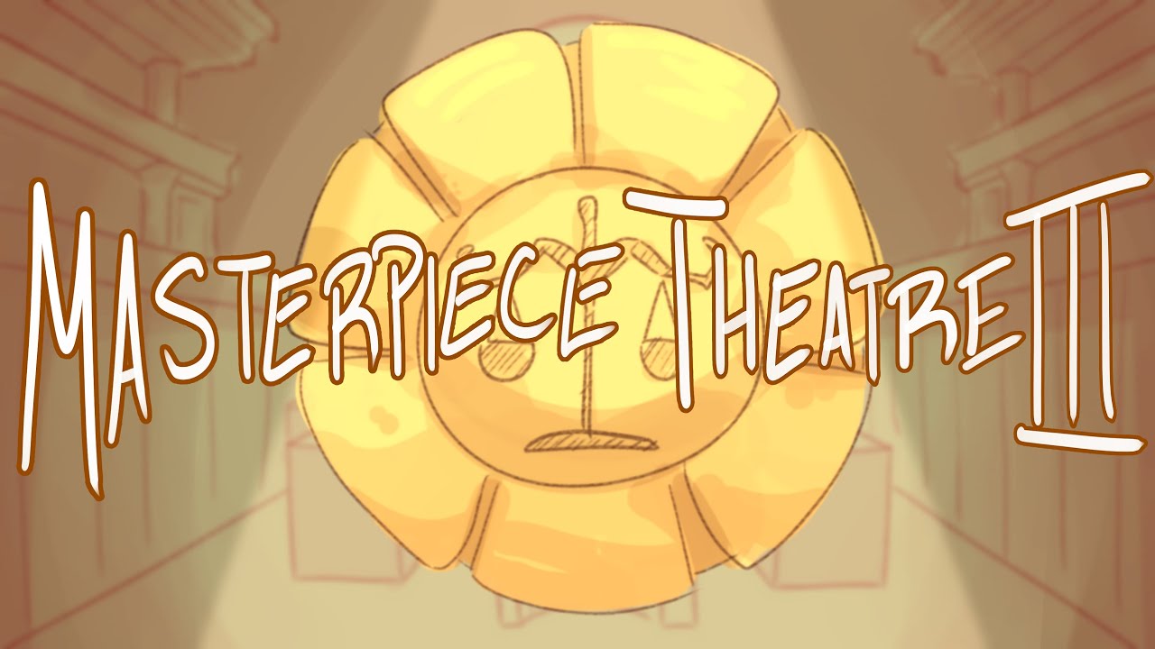 MASTERPIECE THEATRE III // Ace Attorney Trilogy Animatic
