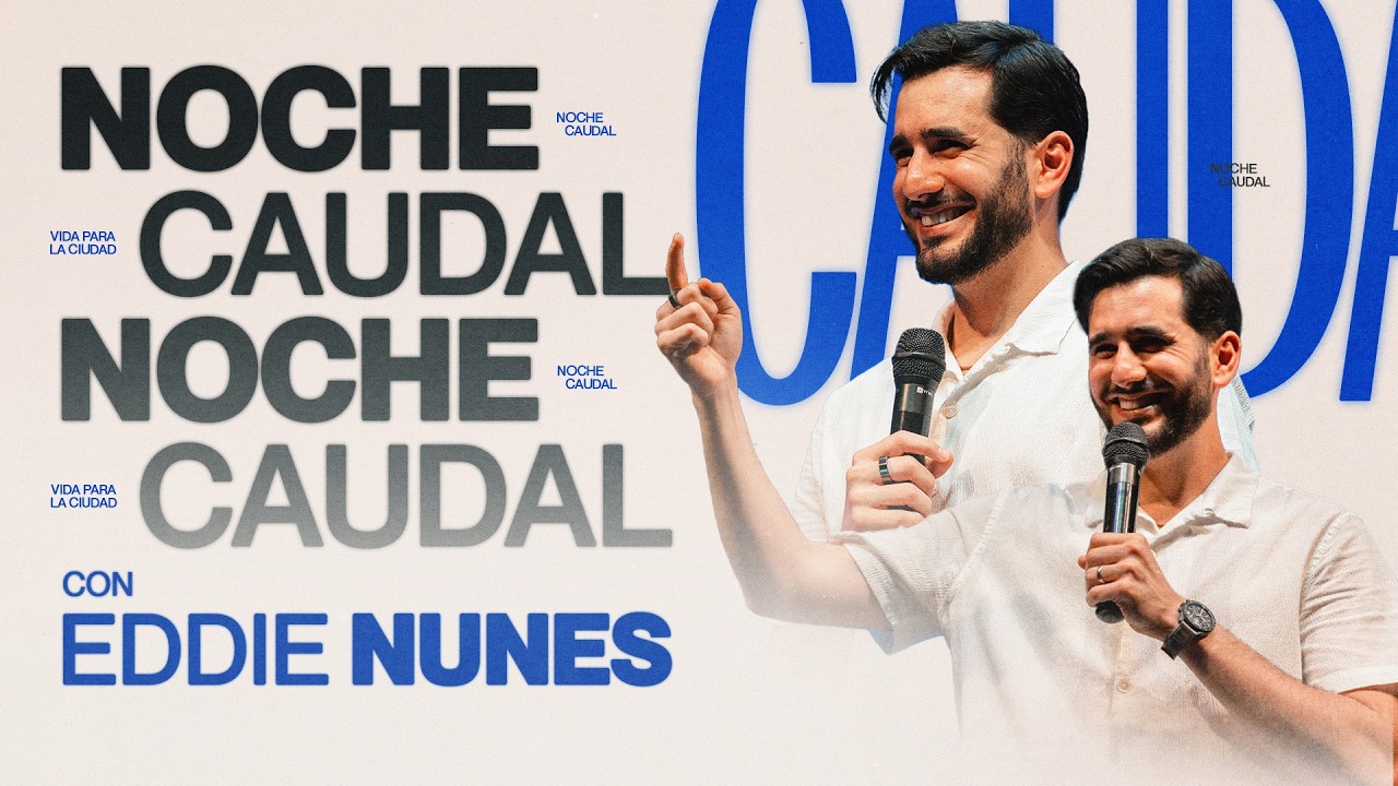 Noche Caudal con Eddie Nunes | #caudaldevida
