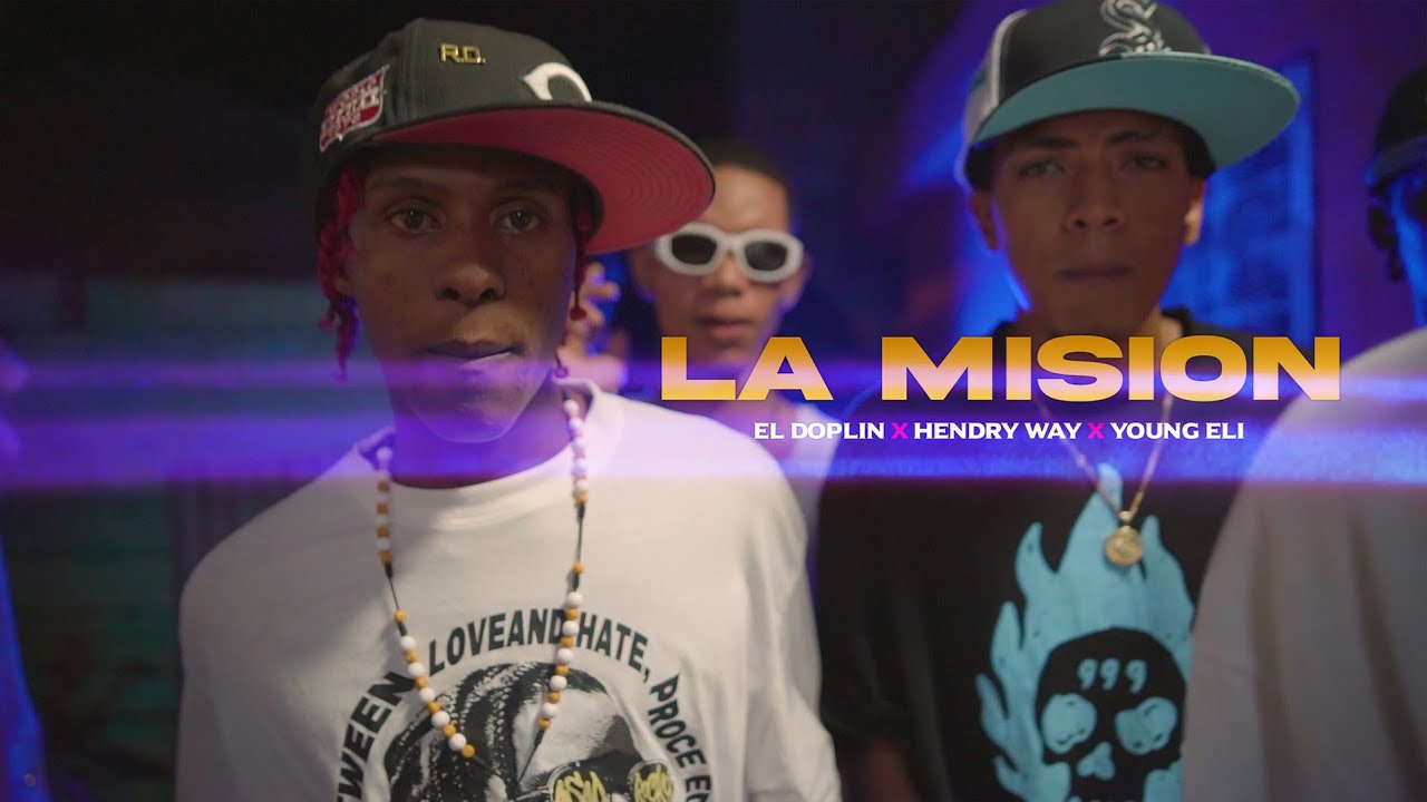 El 2plin Rd x Hendry Way x Young Eli - La Mision (Video Oficial)
