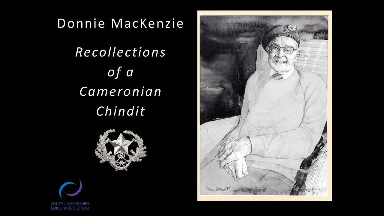 Donnie Mackenzie - Recollections of a Cameronian Chindit