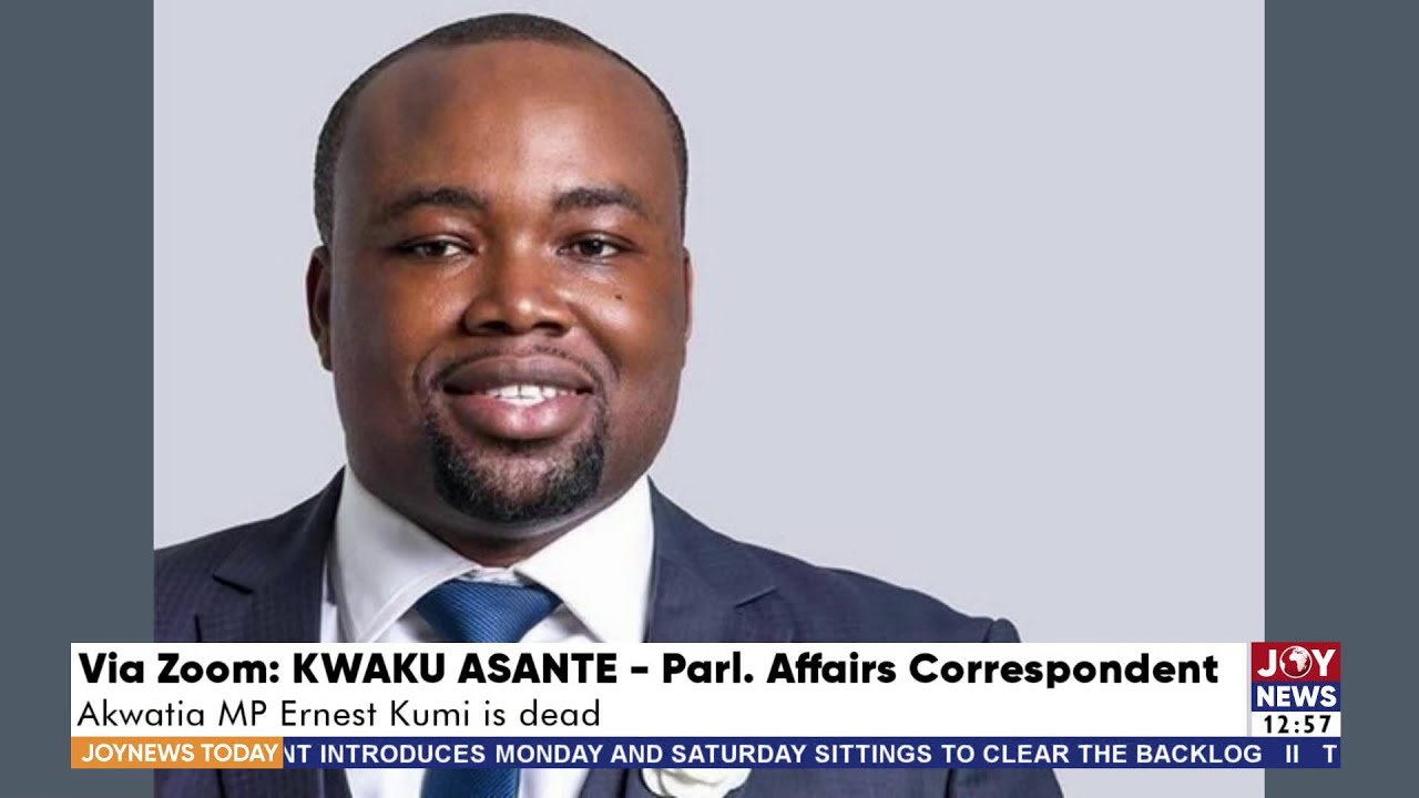 Breaking😢: Member of Parliament  for Akwatia, Ernest Yaw Kumi, confirmed dead