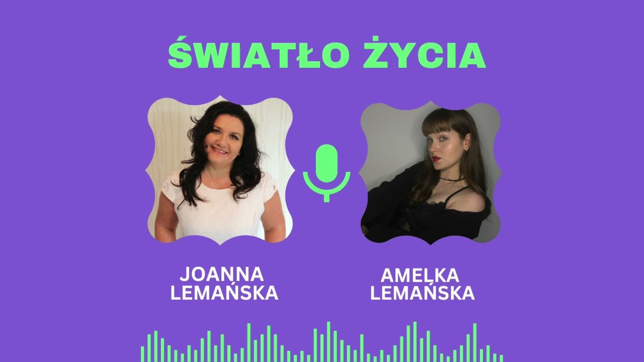 Podcast ŚWIATŁO ŻYCIA - Odcinek 2 - Rodzicielstwo