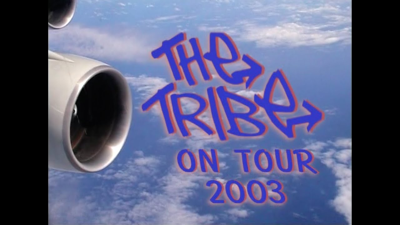 The Tribe — Летний тур (2003)
