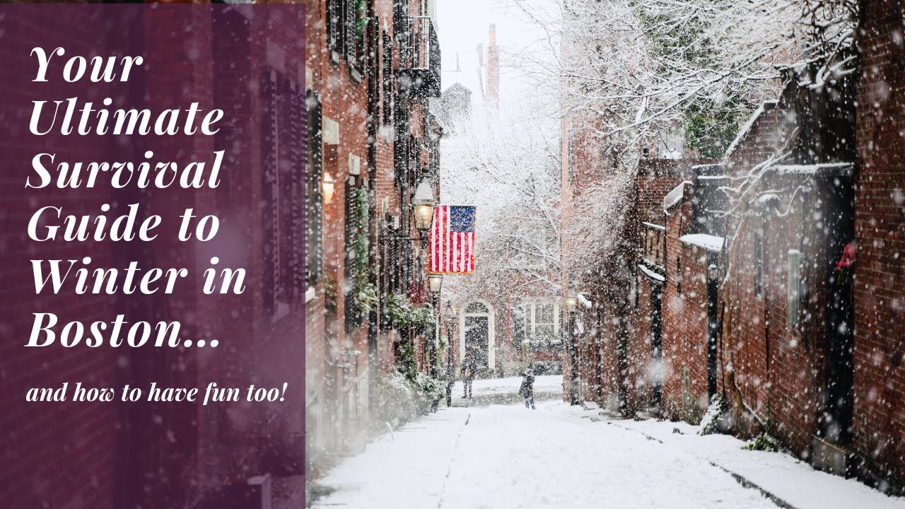 Your Ultimate Guide to Surviving (and Enjoying) Winter in Boston