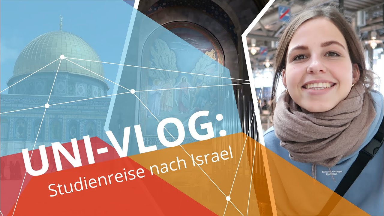 Reise nach Israel: Auf den Spuren der Weltreligionen | Uni-Vlog: Theologiestudium