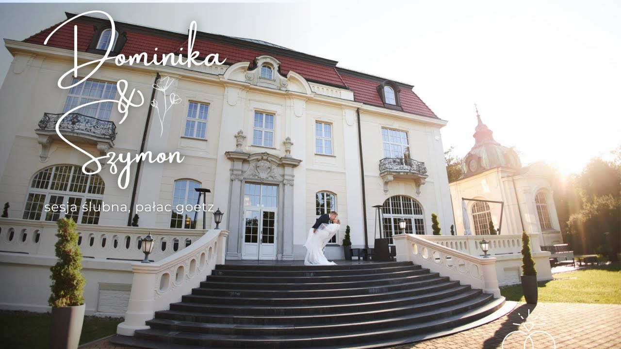 Dominika & Szymon - Pałac Goetz, sesja ślubna