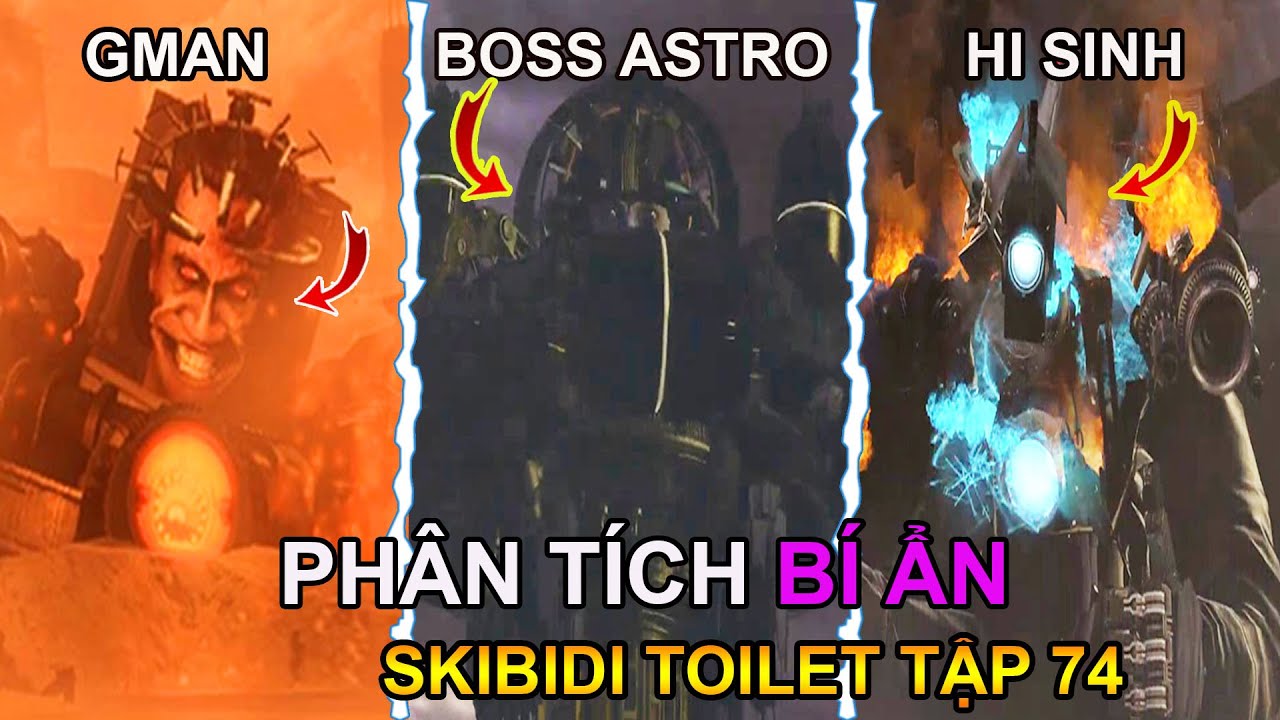 Phân tích bí ẩn skibidi toilet 74 | Bí mật được hé lộ không ai ngờ đến ! #skibiditoilet74 #bumgame