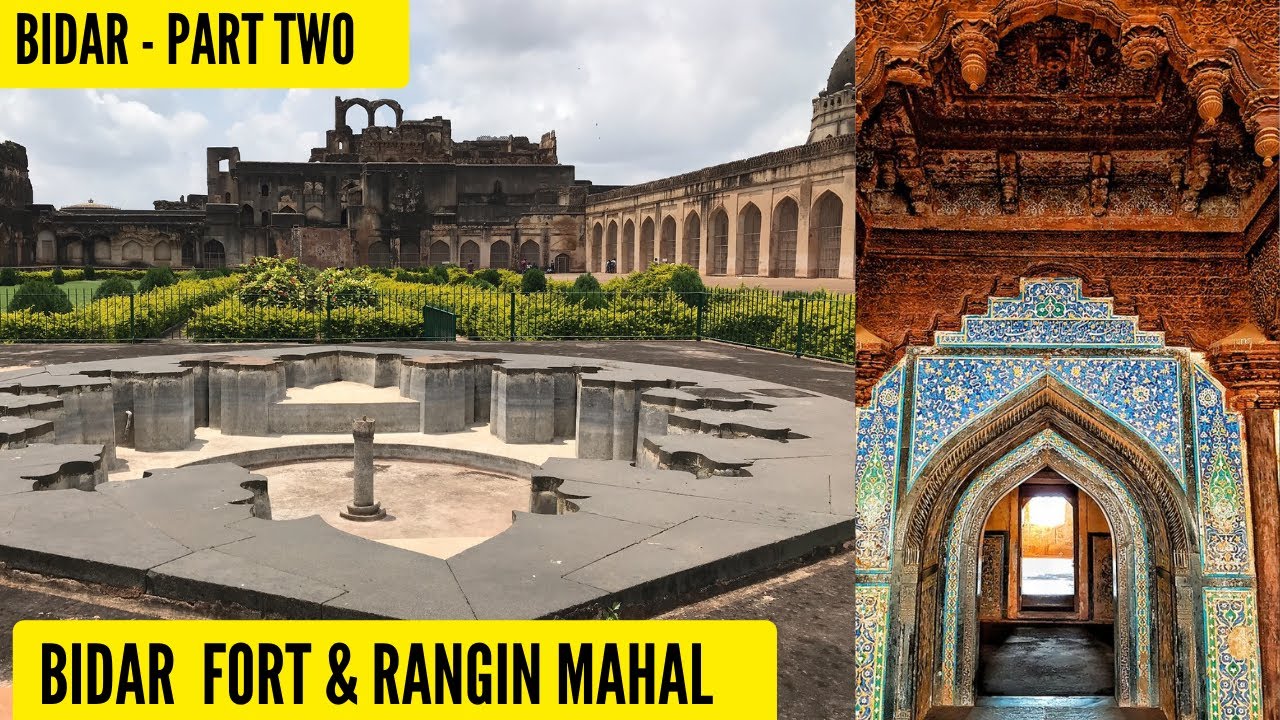 Bidar Fort | Rangin Mahal | Gurudwara Jhira Sahib|  Architecture of Deccan Sultanate-3