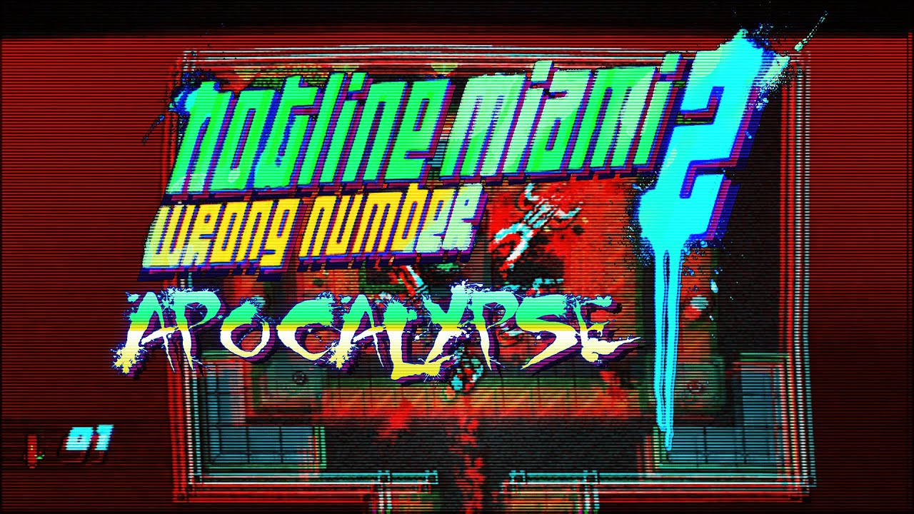 Hotline Miami 2: Wrong Number - Apocalypse