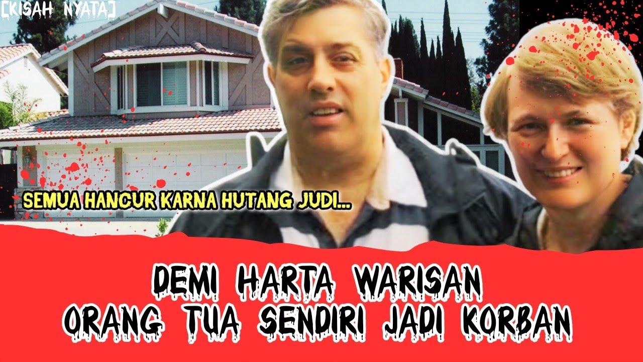 Demi Warisan Miliaran, Anak Ini Tega Menghabisi Orangtuanya Sendiri #kisahnyata 