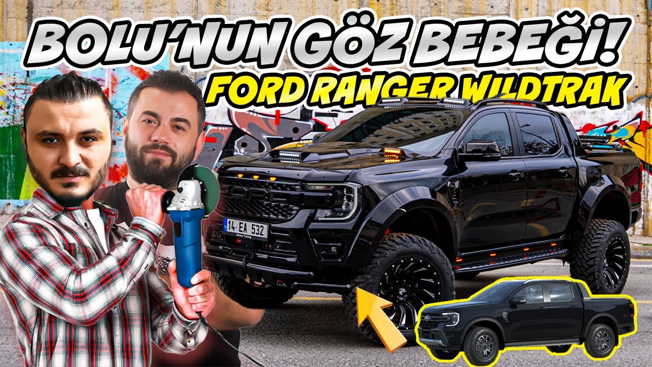Bolu'nun Göz Bebeği FORD RANGER WILDTRAK! | Aksoy Tuning