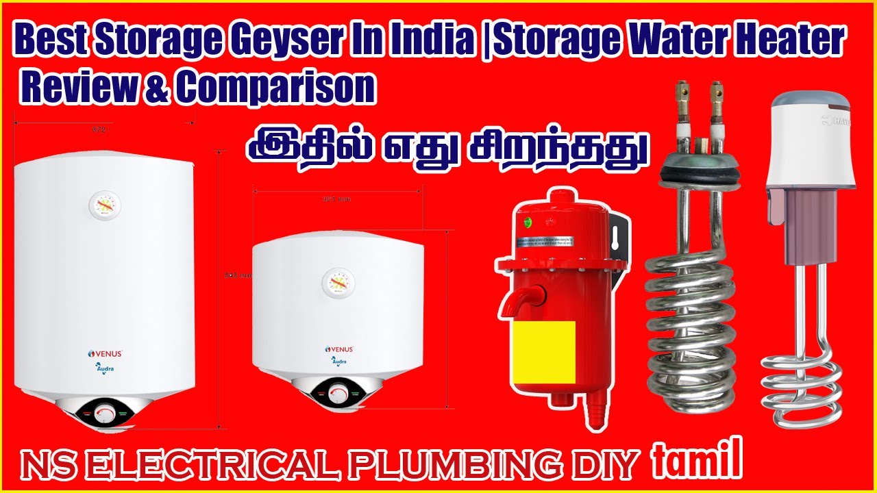 Best Storage Geyser | Water Heater Review & Comparison Instant vs Storage | இதில் எது சிறந்தது