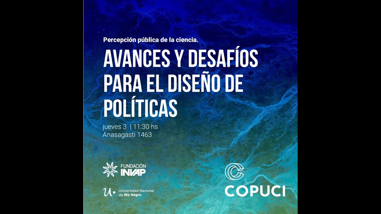 VIII COPUCI | Plenaria 2 | Percepci&oacute;n p&uacute;blica de la ciencia - MINCYT