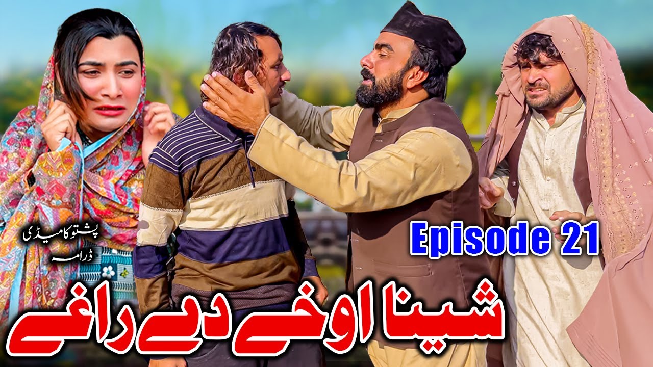 Sheena Okhe De Raghe Episode 21 New Comedy Video By Takar Vines