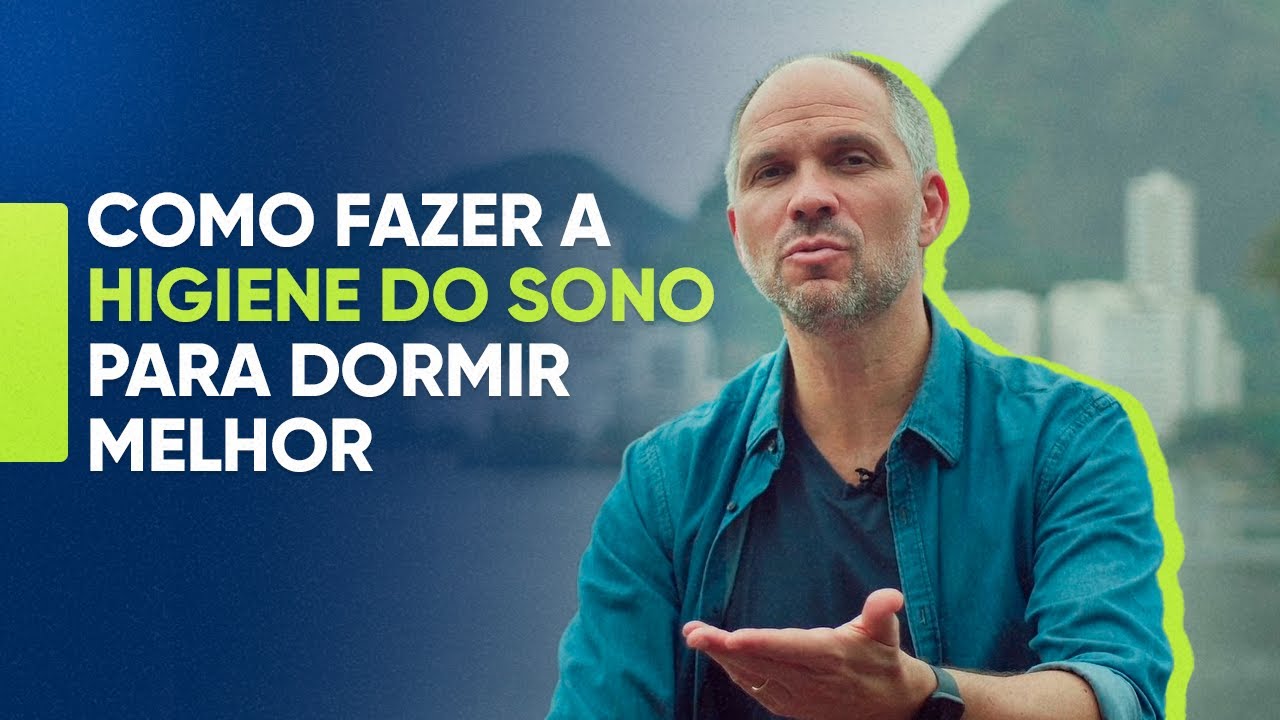 Como fazer a higiene do sono para dormir melhor