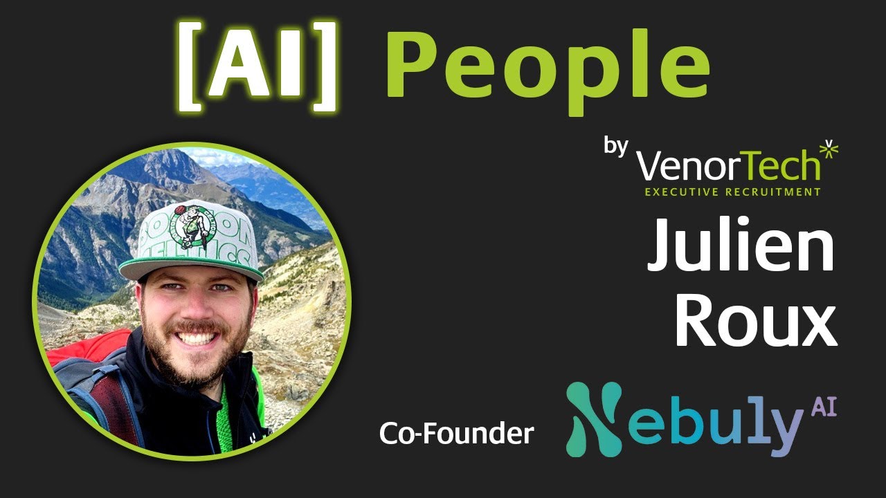 (AI) People Podcast - Nebuly AI - Julien Roux with VenorTech