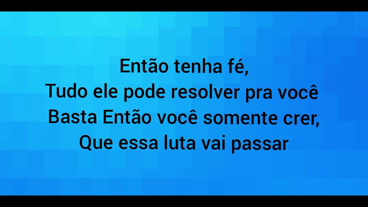 Tenha fé- Voz e letra-Composição: Veridiane