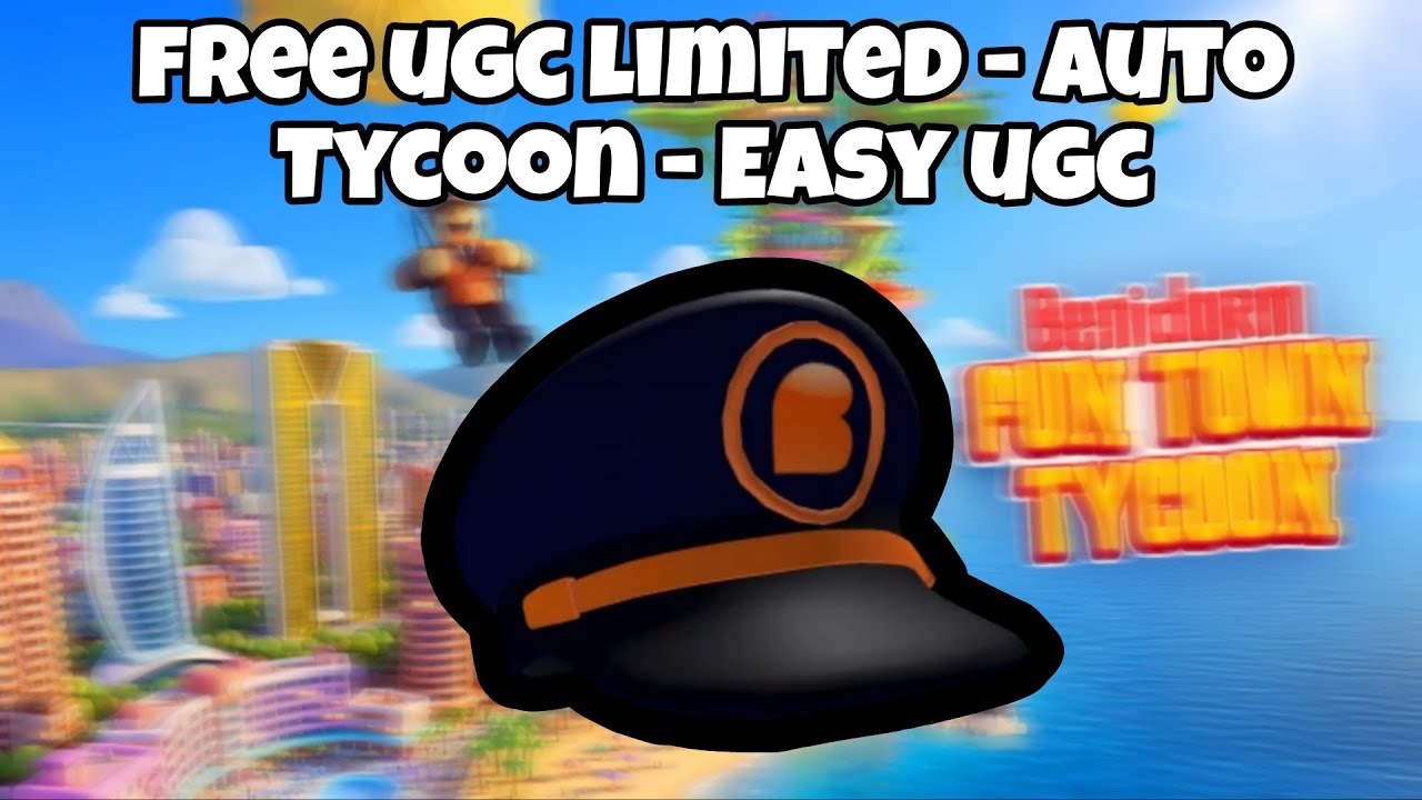 [Free UGC Limited] - Benidorm Fun Town Tycoon Script - Auto Tycoon - Easy UGC